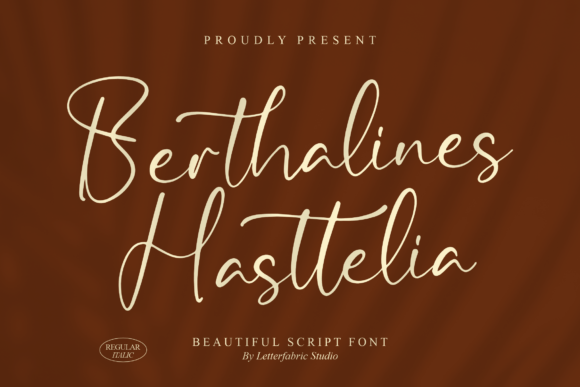 Berthalines Hasttelia: A Script Font for Bold Campaigns