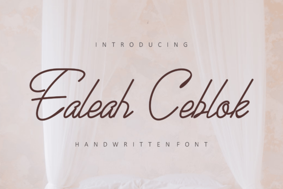 Ealeah Ceblok: A Dazzling Script Font for Branding